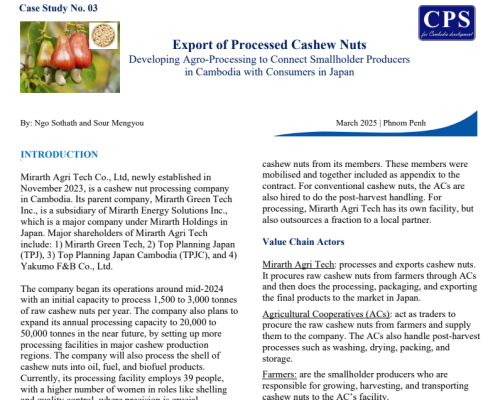 Case Study 03 (2025) Export of Processed Cashew Nuts – Developing Agro-Processing to Connect Smallholder Producers in Cambodia with Consumers in Japan